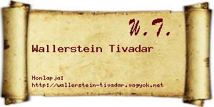 Wallerstein Tivadar névjegykártya